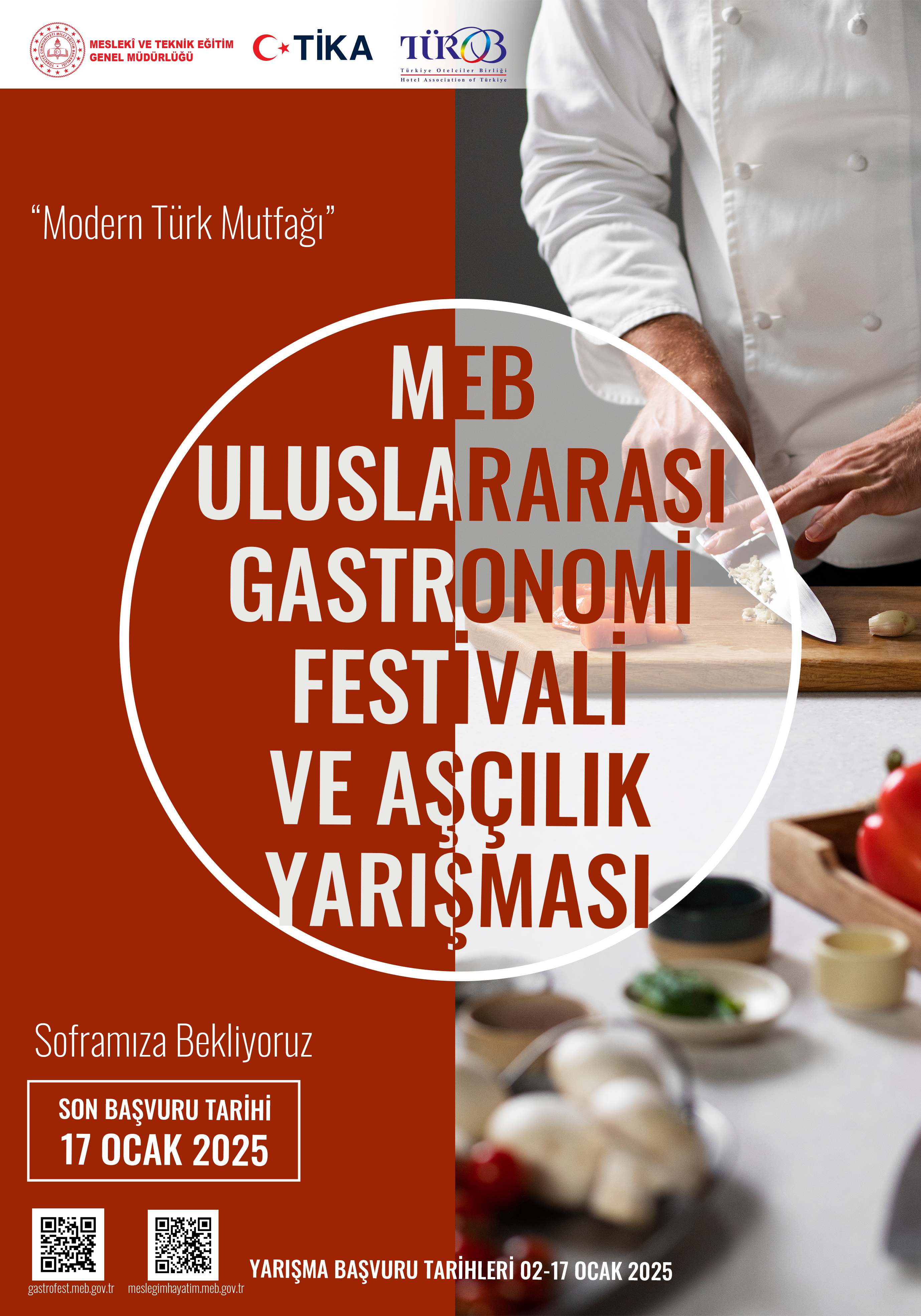 MEB Uluslararası Gastronomi Festivali ve Aşçılık Yarışması'na Katılmaya Hak Kazananların İsimleri Belli Oldu